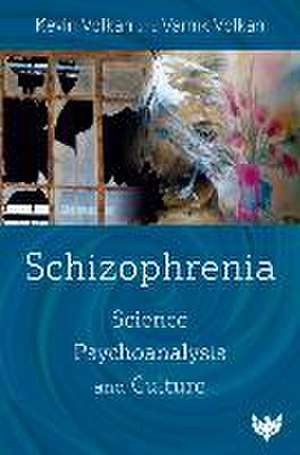 Schizophrenia de Kevin Volkan