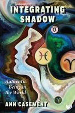 Integrating Shadow de Ann Casement