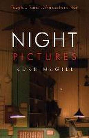 Night Pictures de Kurt McGill