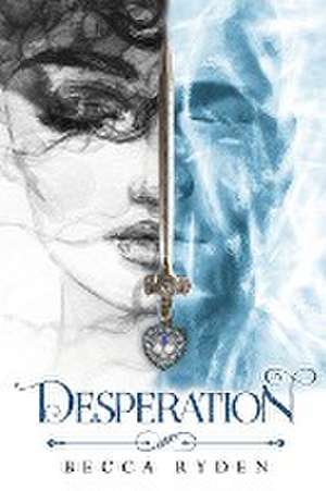 Desperation de Becca Ryden