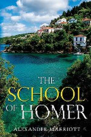 The School of Homer de Alexander Marriott