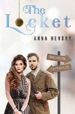 The Locket de Anna Hendry