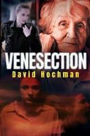 Venesection de David Hochman