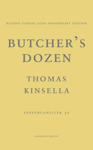 Butcher's Dozen de Thomas Kinsella