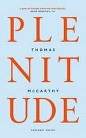 Plenitude de Thomas Mccarthy