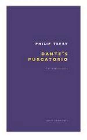 Dante's Purgatorio de Philip Terry