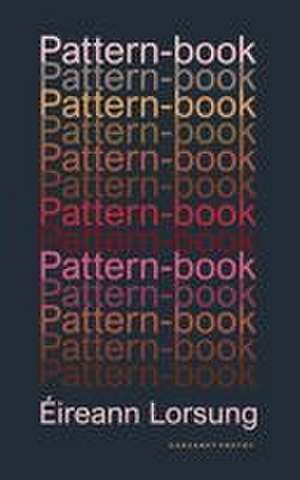 Pattern-Book de Éireann Lorsung