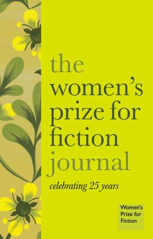 The Women's Prize for Fiction Journal de The Women's Prize