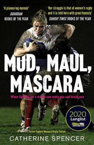 Mud, Maul, Mascara de Catherine Spencer