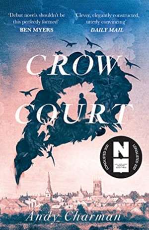 Crow Court de Andy Charman