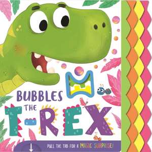 Bubbles the T-Rex de Igloobooks