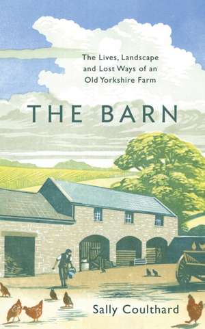 The Barn de Sally Coulthard