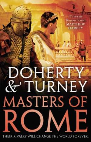 Masters of Rome de Gordon Doherty