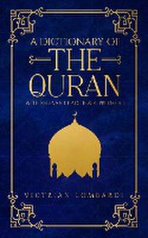 Dictionary of the Quran de Victrian Lombardi