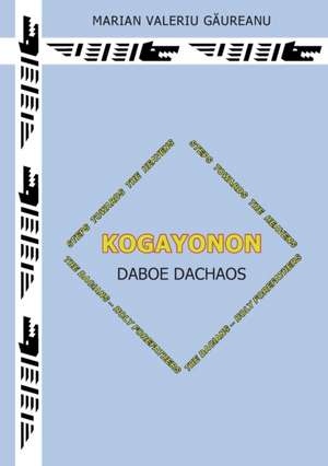 Kogayonon de Marian Valeriu Gaureanu