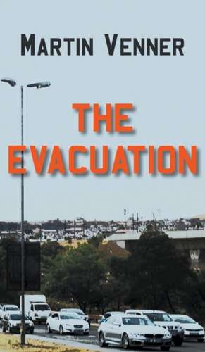The Evacuation de Martin Venner