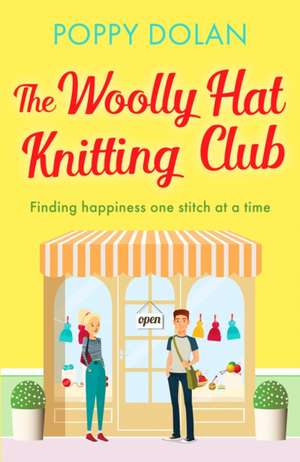 The Woolly Hat Knitting Club de Poppy Dolan