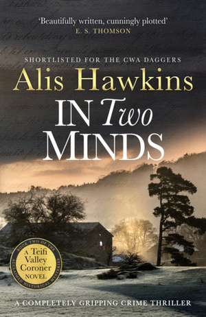 In Two Minds de Alis Hawkins