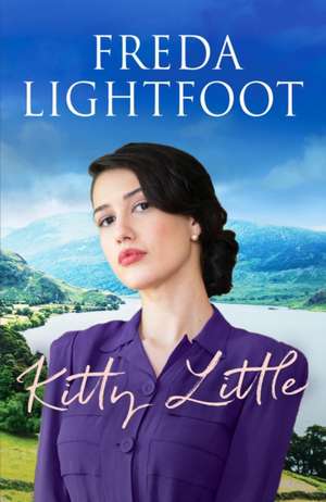 Kitty Little de Freda Lightfoot