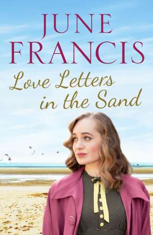 Love Letters in the Sand de June Francis