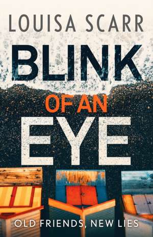 Blink of an Eye de Louisa Scarr