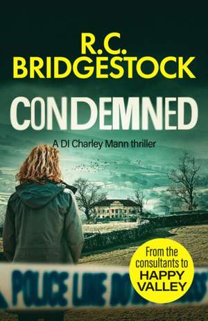 Condemned de R. C. Bridgestock