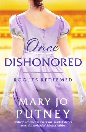 Once Dishonored de Mary Jo Putney