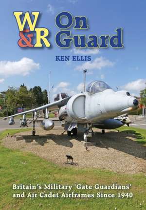 On Guard de Ken Ellis