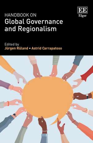 Handbook on Global Governance and Regionalism de Jürgen Rüland