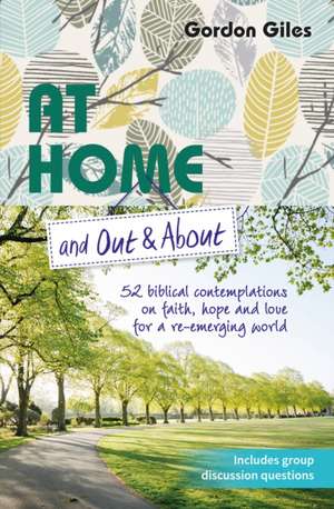 At Home and Out and About de Gordon Giles