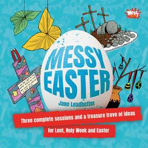 Messy Easter de Jane Leadbetter