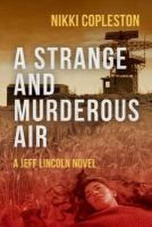 A Strange and Murderous Air de Nikki Copleston