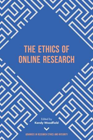 The Ethics of Online Research de Kandy Woodfield