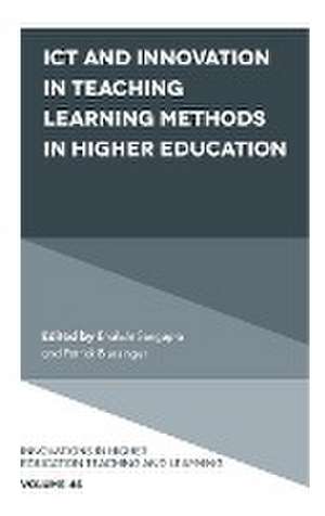 ICT and Innovation in Teaching Learning Methods in Higher Education de Enakshi Sengupta