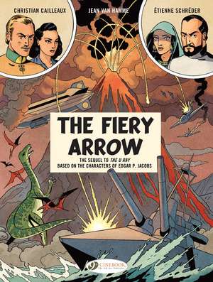 Before Blake & Mortimer: The Fiery Arrow de Jean Van Hamme