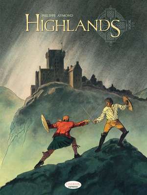 Highlands - Book 1 of 2 de Philippe Aymond