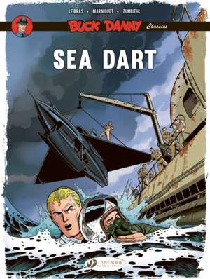 Buck Danny Classics Vol. 7: Sea Dart de Frederic Zumbiehl