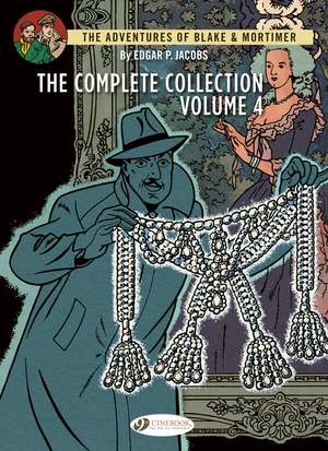 Blake & Mortimer - The Complete Collection Vol. 4 de Edgar P. Jacobs