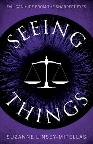 Seeing Things de Suzanne Linsey-Mitellas