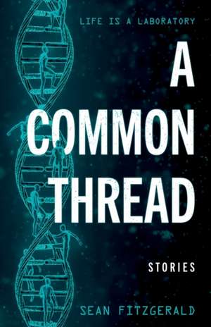 A Common Thread de Sean Fitzgerald