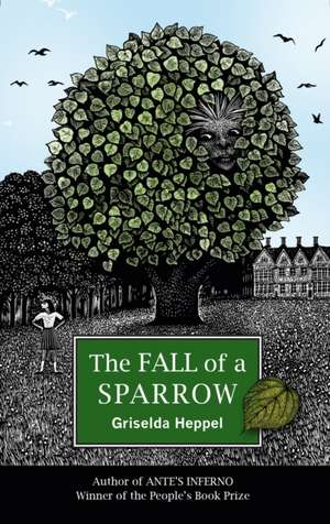 The Fall of a Sparrow de Griselda Heppel