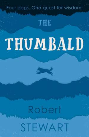 The Thumbald de Robert Stewart