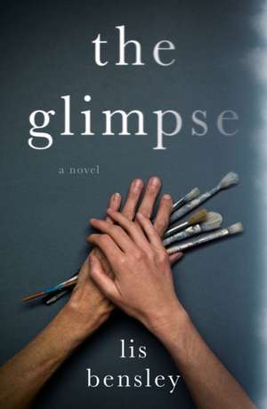 The Glimpse de Lis Bensley