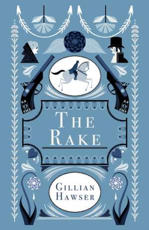 The Rake de Gillian Hawser