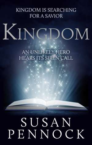 Kingdom de Susan Pennock