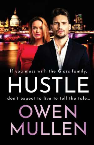 Hustle de Owen Mullen