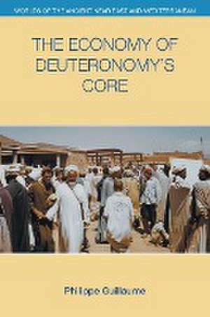 The Economy of Deuteronomy's Core de Philippe Guillaume