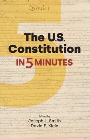 The US Constitution in Five Minutes de SMITH JOSEPH