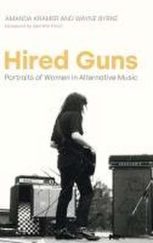 Hired Guns de Amanda Kramer