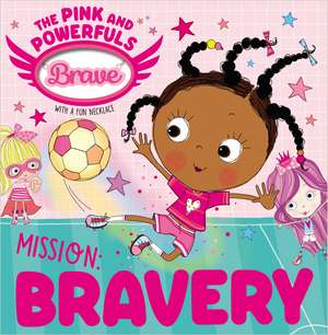 Mission: Bravery de Ltd. Make Believe Ideas